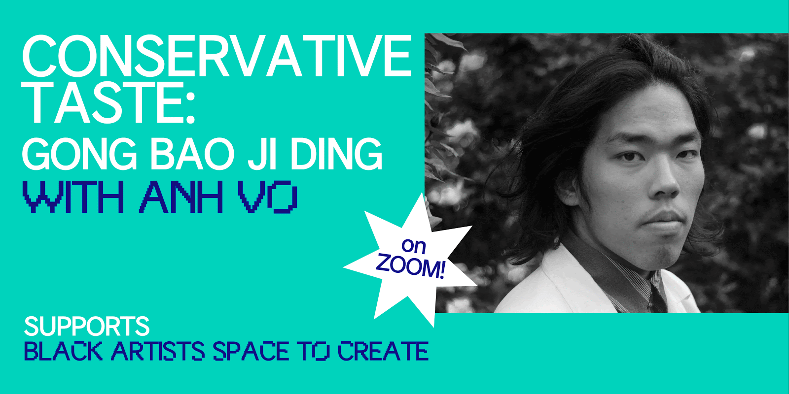 Conservative Taste: Gong Bao Ji Ding with Anh Vo, supports Black Artists Space to Create